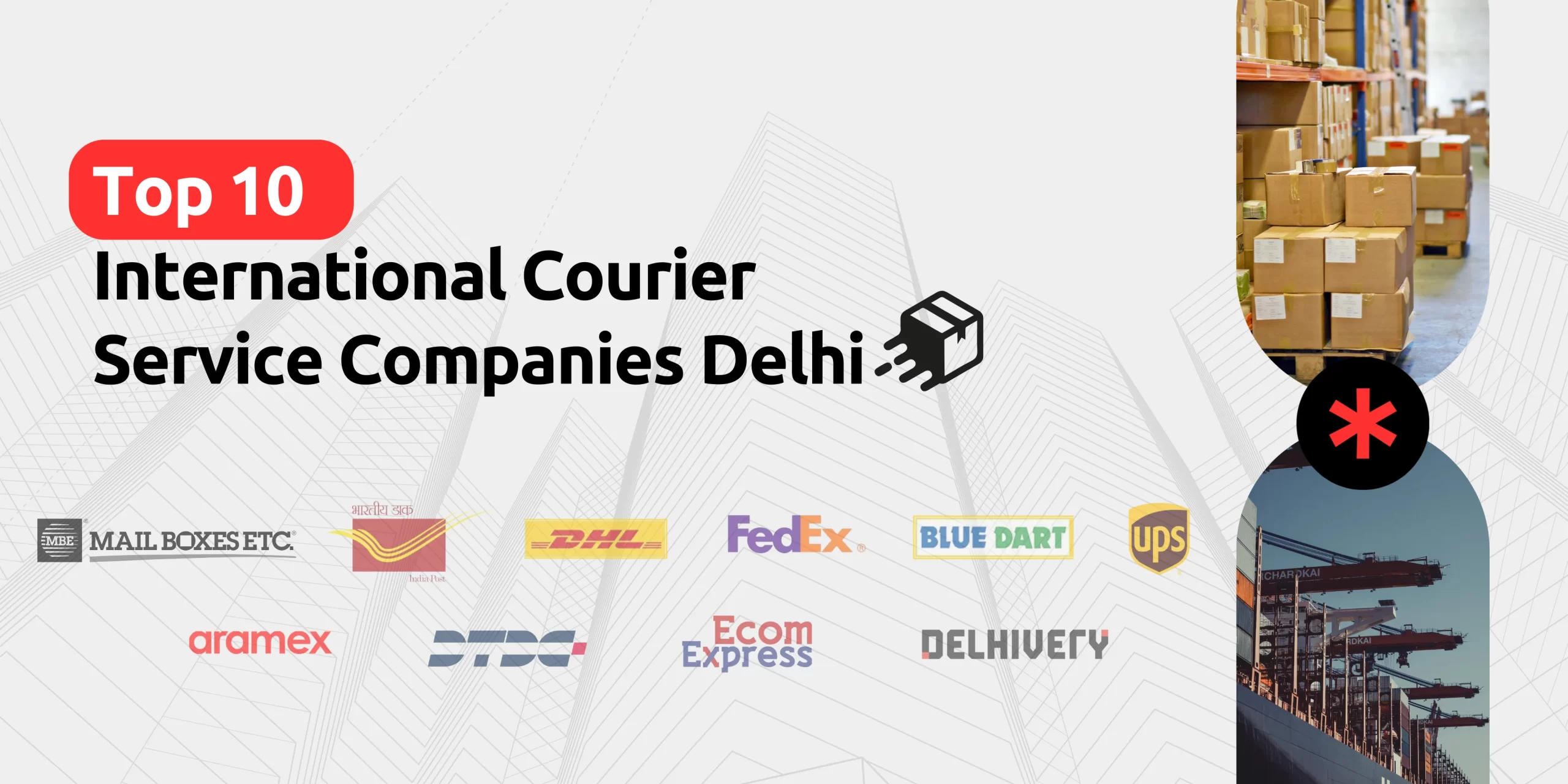 Top 10 International Courier Service Companies in Delhi